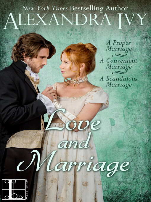 Title details for Love and Marriage (bundle set) by Alexandra Ivy - Available